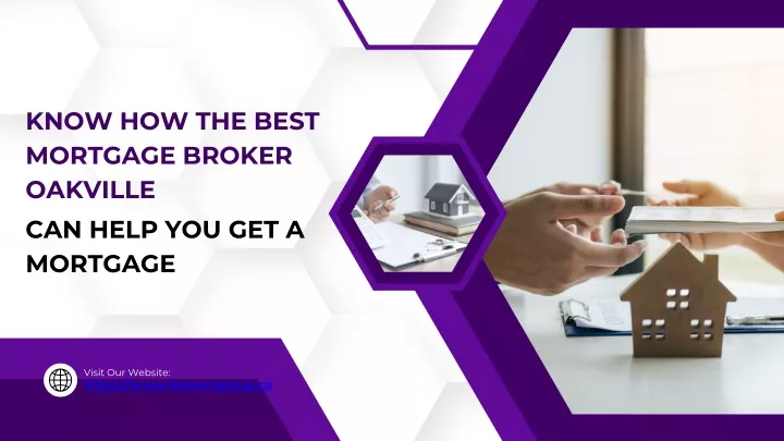 know how the best mortgage broker oakville