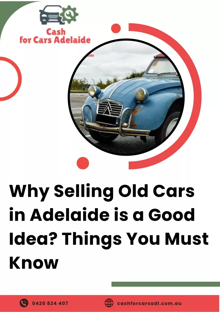 why selling old cars in adelaide is a good idea