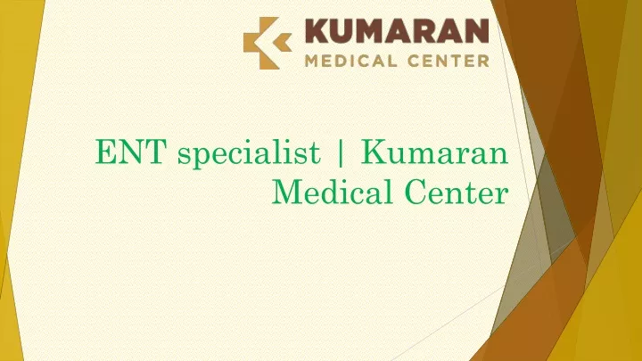 ent specialist kumaran medical center