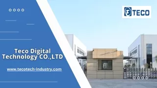 Teco Digital Technology CO.,LTD