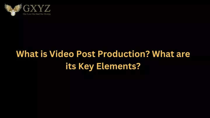 what is video post production what