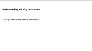Understanding Painting Contractors