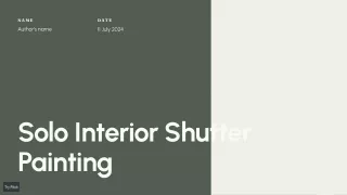 Solo Interior Shutter Painting
