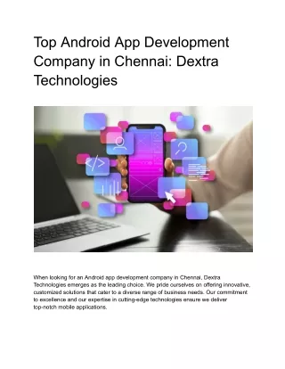 Top Android App Development Company in Chennai_ Dextra Technologies