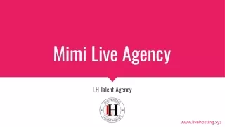 Mimi Live Agency