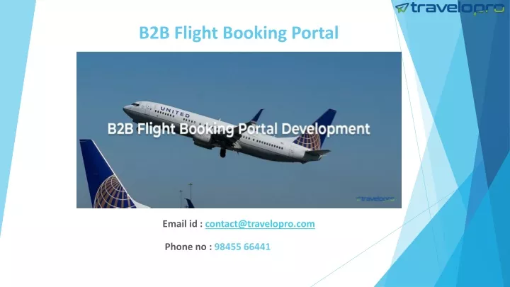 PPT - B2B Flight Booking Portal PowerPoint Presentation, Free Download ...