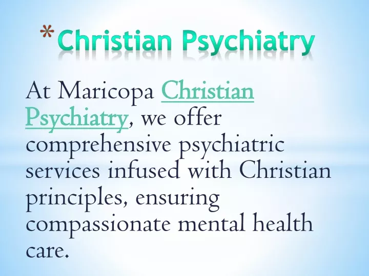 at maricopa christian psychiatry psychiatry