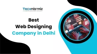 Best Web Designing Company in Delhi | TechMistriz