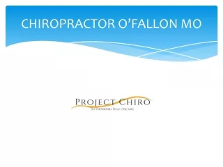 Chiropractor O Fallon MO | Project Chiro