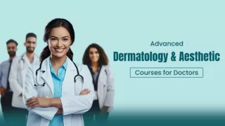 Advanced Dermatology & Aesthetic Courses for Doctors - KAAM