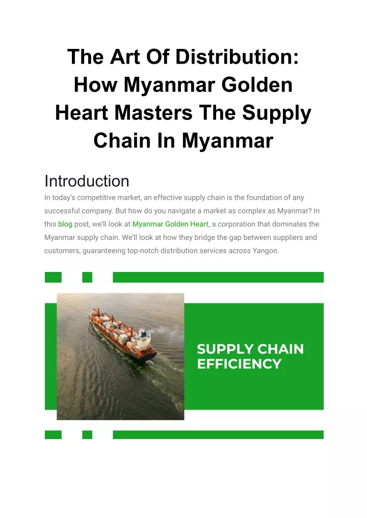 the art of distribution how myanmar golden heart