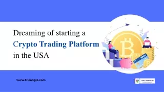 How to start a crypto trading platform in the USA