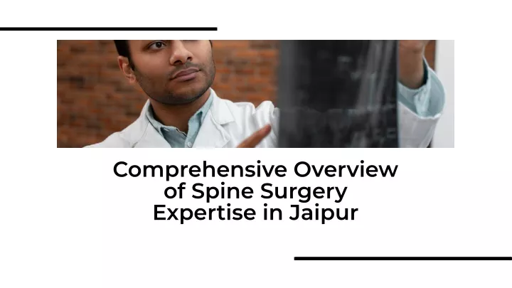 comprehensive overview of spine surgery expertise