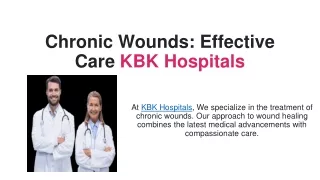Chronic Wounds treatment in hyderabad