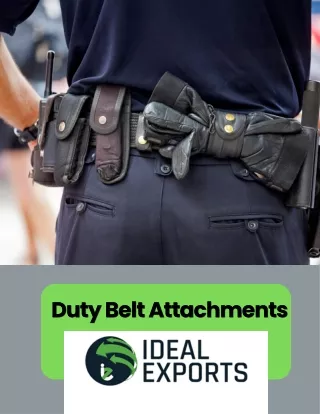 Duty tactical attachements