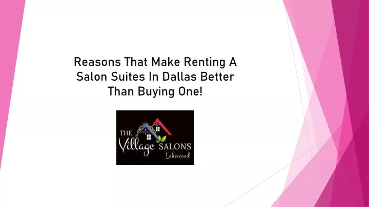 reasons that make renting a salon suites in dallas better than buying one