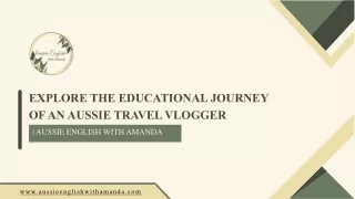 Enhance Your Educational Journey with Aussie English With Amanda