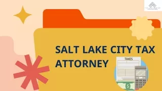 Expert Guidance from Salt Lake City's Premier Tax Attorney