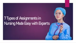 7 Types of Assignments in Nursing Made Easy with Experts