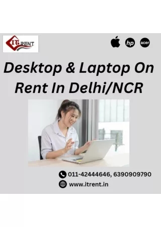 Desktop and Laptop for rental in Delhi/NCR 6390909790