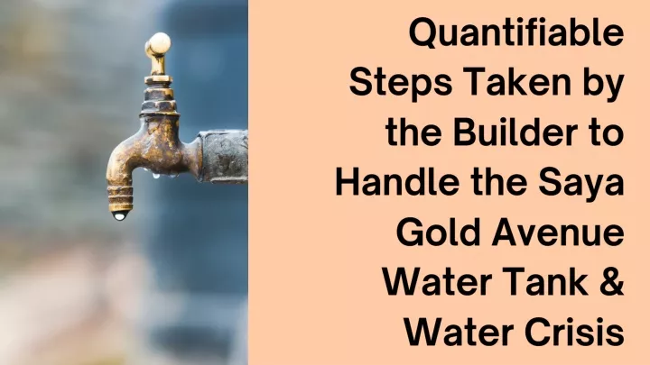 quantifiable steps taken by the builder to handle