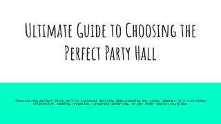 Ultimate Guide to Choosing the Perfect Party Hall