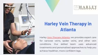 Harley Vein Therapy Comprehensive Vein Care in Atlanta