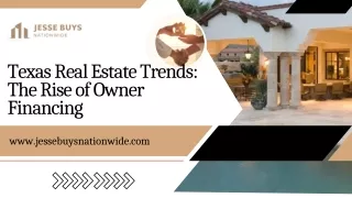 Texas Real Estate Trends: The Rise of Owner Financing