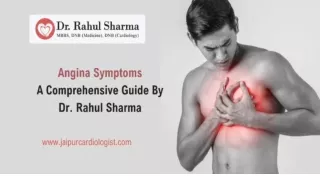 Angina Treatment Doctor In Jaipur-Dr Rahul Sharma