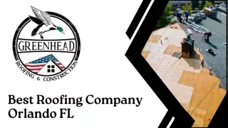 Best Roofing Company Orlando FL