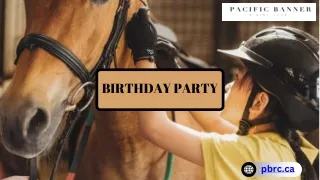 Create Lasting Memories with PBRC's Birthday Party Packages