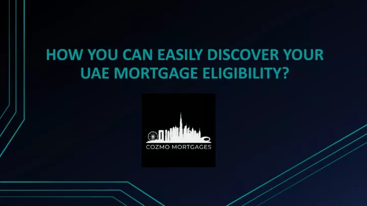 how you can easily discover your uae mortgage eligibility