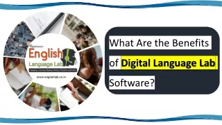 What Are the Benefits of Digital Language Lab Software