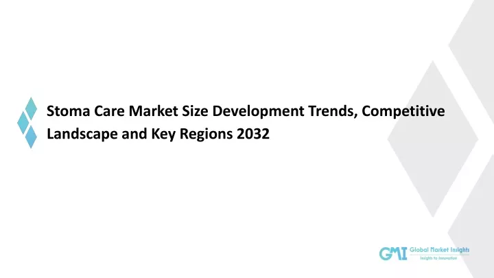 stoma care market size development trends