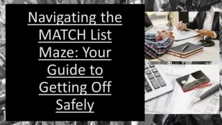 Navigating the MATCH List Maze: Your Guide to Getting Off Safely