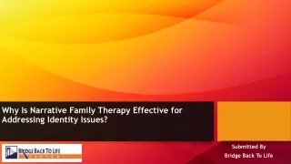 Why Is Narrative Family Therapy Effective for Addressing Identity Issues