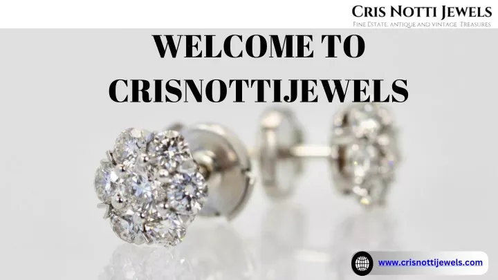 welcome to crisnottijewels