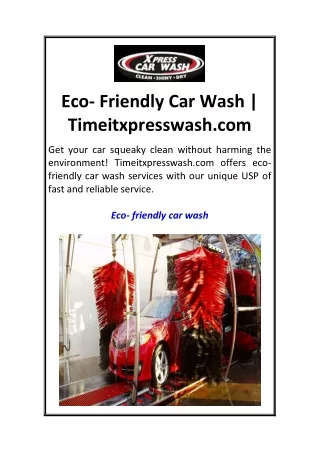 Eco- Friendly Car Wash  Timeitxpresswash.com