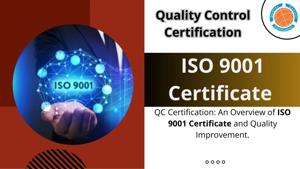PPT - ISO 9001 Certificate | QC Certification PowerPoint Presentation ...