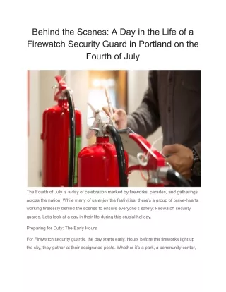 Behind the Scenes_ A Day in the Life of a Firewatch Security Guard in Portland on the Fourth of July