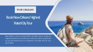 See New Orleans with Tour Orleans Today