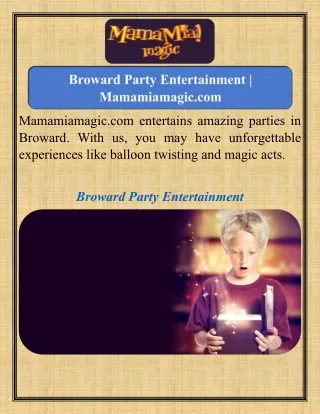 Broward Party Entertainment   Mamamiamagic.com