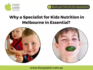 Why a Specialist for Kids Nutrition in Melbourne in Essential?