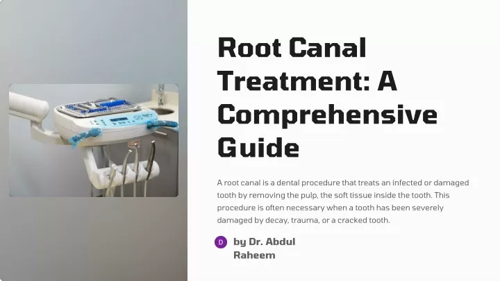 root canal treatment a comprehensive guide