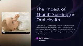 The-Impact-of-Thumb-Sucking-on-Oral-Health.pptx