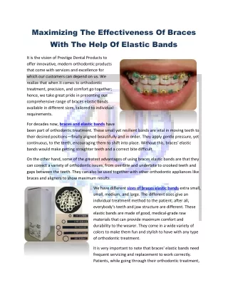 Maximizing The Effectiveness Of Braces With The Help Of Elastic Bands