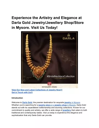 Experience the Artistry and Elegance at Darla Gold Jewelry/Jewellery Shop/Store