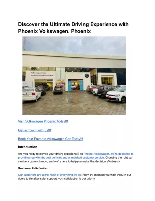 Discover the Ultimate Driving Experience with Phoenix Volkswagen, Phoenix