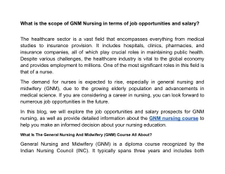 What is the scope of GNM Nursing in terms of job opportunities and salary