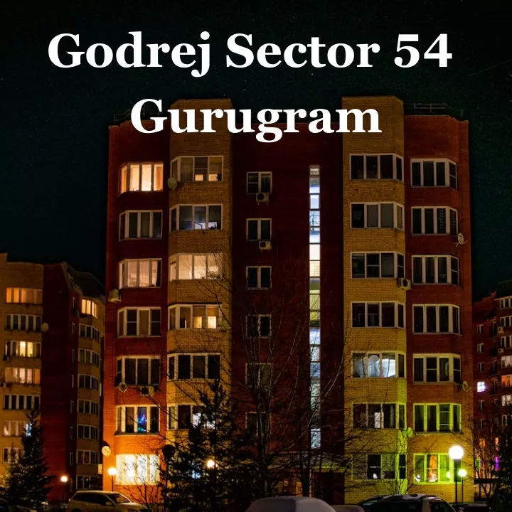 godrej sector 54 gurugram